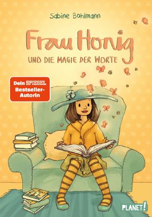 [Frau Honig 04] • Die Magie der Worte